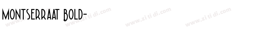 Montserraat Bold字体转换
